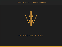 Tablet Screenshot of incendiumwines.com